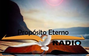 Propósito Eterno Radio