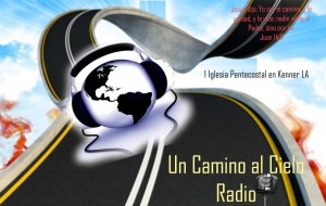 Un Camino al Cielo Radio